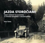 Jazda storočiami- Dejiny dopravy na Slovensku