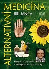 Alternativní medicína - DVD (Jiří Janča)