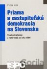 Priama a zastupiteľská demokracia na Slovensku