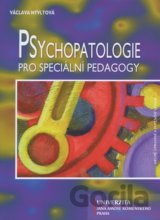 Psychopatologie pro speciálni pedagogy
