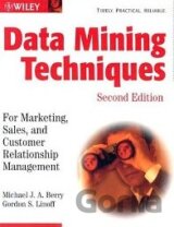 Data Mining Techniques (Second Edition)
