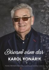 Karol Konárik: Dávam vám dar