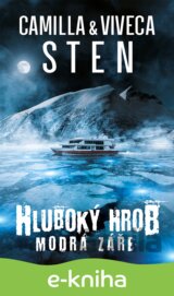 Hlubový hrob Modrá záře
