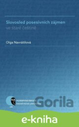 Slovosled posesivních zájmen ve staré češtině