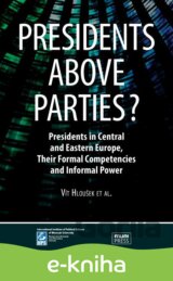 Presidents above Parties?