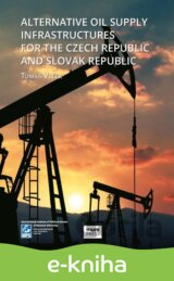 Alternative Oil Supply Infrastructures for the Czech Republic and Slovak Republic