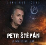 Petr Štěpán & Bratrstvo Luny: Luna nad Iglau LP