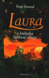 Laura a hádanka Stříbrné sfingy