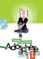Adosphere - Cahier d'activités 1