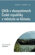 Uhlík v ekosystémech České republiky v měnícím se klimatu
