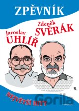 Zpěvník – Zdeněk Svěrák, Jaroslav Uhlíř