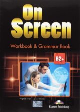On Screen B2+: Workbook and Grammar book +Ebook