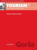 Oxford English for Careers: Tourism 1 - Teacher´s Book