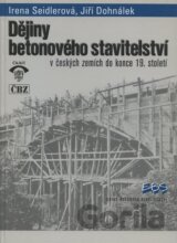 Dějiny betonového stavitelství v českých zemích do konce 19. století