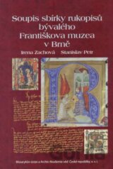 Soupis sbírky rukopisů bývalého Františkova muzea v Brně