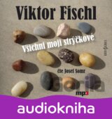 CD-Všichni moji strýčkové (Viktor Fischl) [CZ]