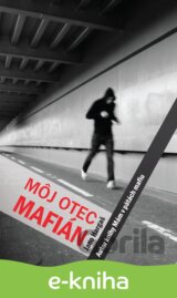 Môj otec mafián