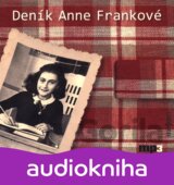 Deník Anne Frankové - CD mp3 (Anne Franková)