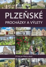 Plzeňské procházky a výlety