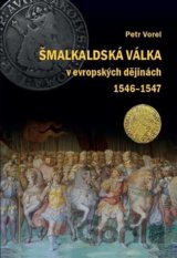 Šmalkaldská válka v evropských dějinách (1546-1547)