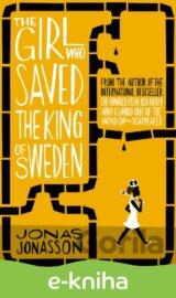 The Girl Who Saved the King of Sweden