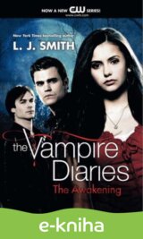 Vampire Diaries: The Awakening