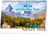 Stolní kalendář Až na vrcholky hor 2022