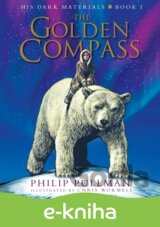 His Dark Materials: The Golden Compass Illustrated Edition