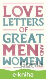 Love Letters of Great Men and Women