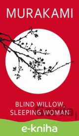 Blind Willow, Sleeping Woman