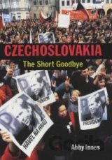 Czechoslovakia: The short goodbye