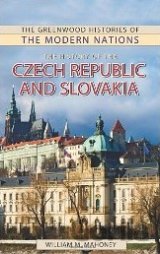 The History of the Czech Republic and Slovakia