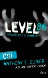 Level 26: Proroctvo z temnoty
