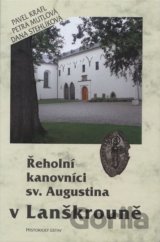 Řeholní kanovníci sv. Augustina v Lanškrouně
