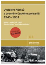 Vysídlení Němců a proměny českého pohraničí 1945 - 1951