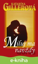 Miluj ma navždy