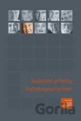 Sudetské příběhy/ Sudetengeschichten