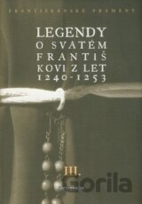 Legendy o svatém Františkovi z let 1240 - 1253