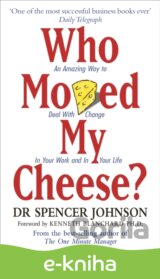 Who Moved My Cheese?