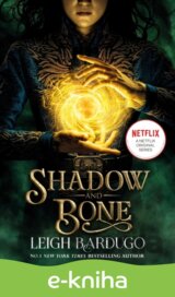 Shadow and Bone