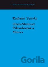 Opera Slavica et Palaeoslovenica Minora