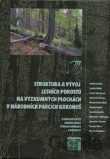 Struktura a vývoj lesních porostů na výzkumných plochách v Národních parcích Krkonoš