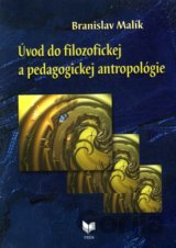 Úvod do filozofickej a pedagogickej antropológie