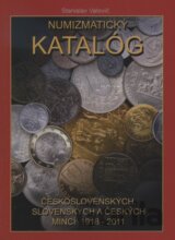 Numizmatický katalóg československých, slovenských a českých mincí 1918 - 2011
