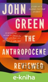 Anthropocene Reviewed