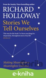 Stories We Tell Ourselves