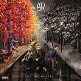 AJR: Ok Orchestra LP