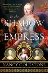 In the Shadow of the Empress