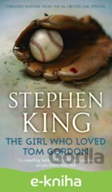 The Girl Who Loved Tom Gordon