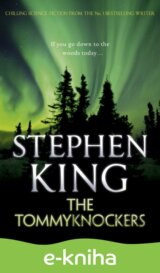 The Tommyknockers